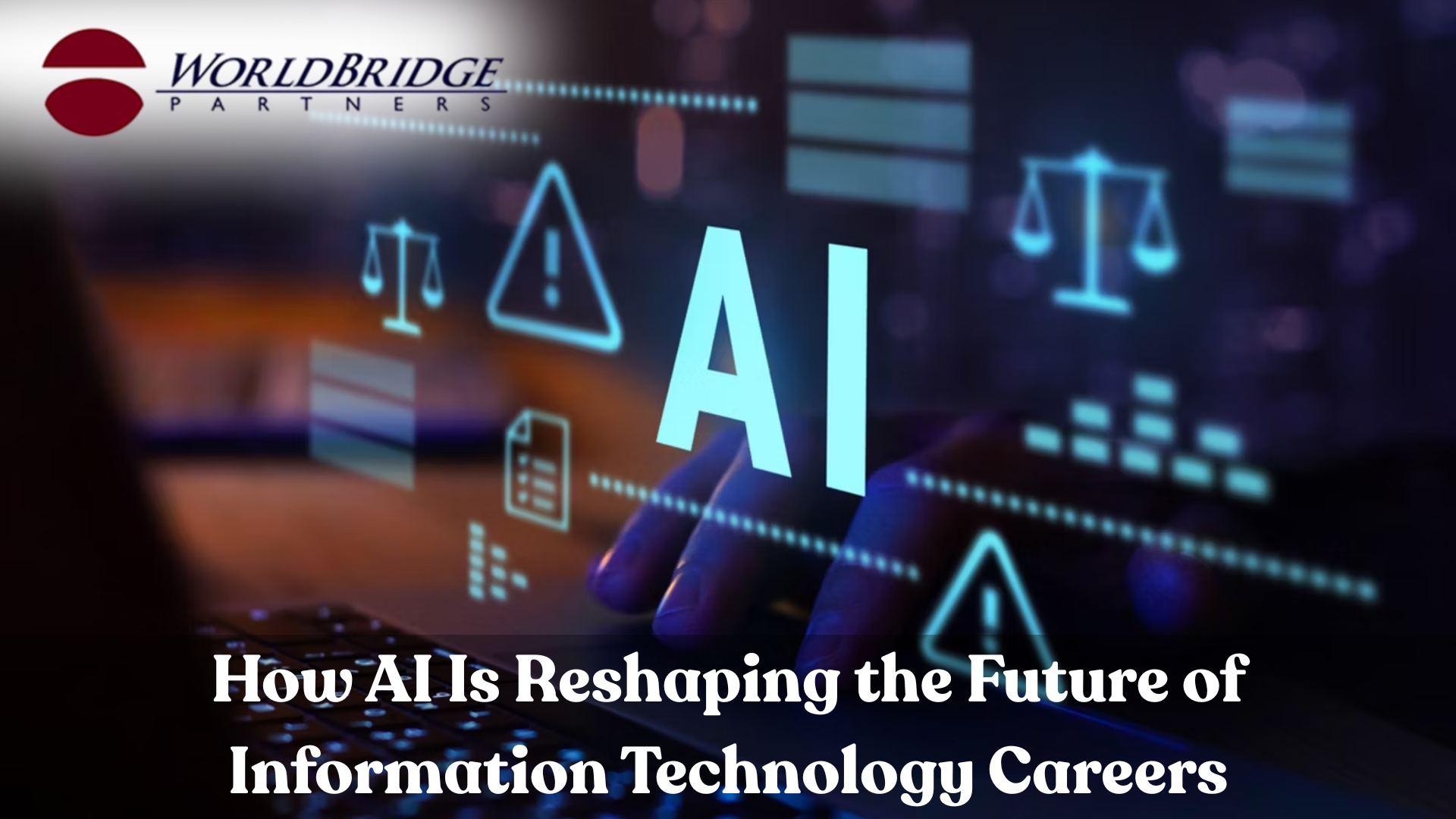 How AI Is Reshaping The Future Of Information Technology Careers-LGI-DTP-HP02