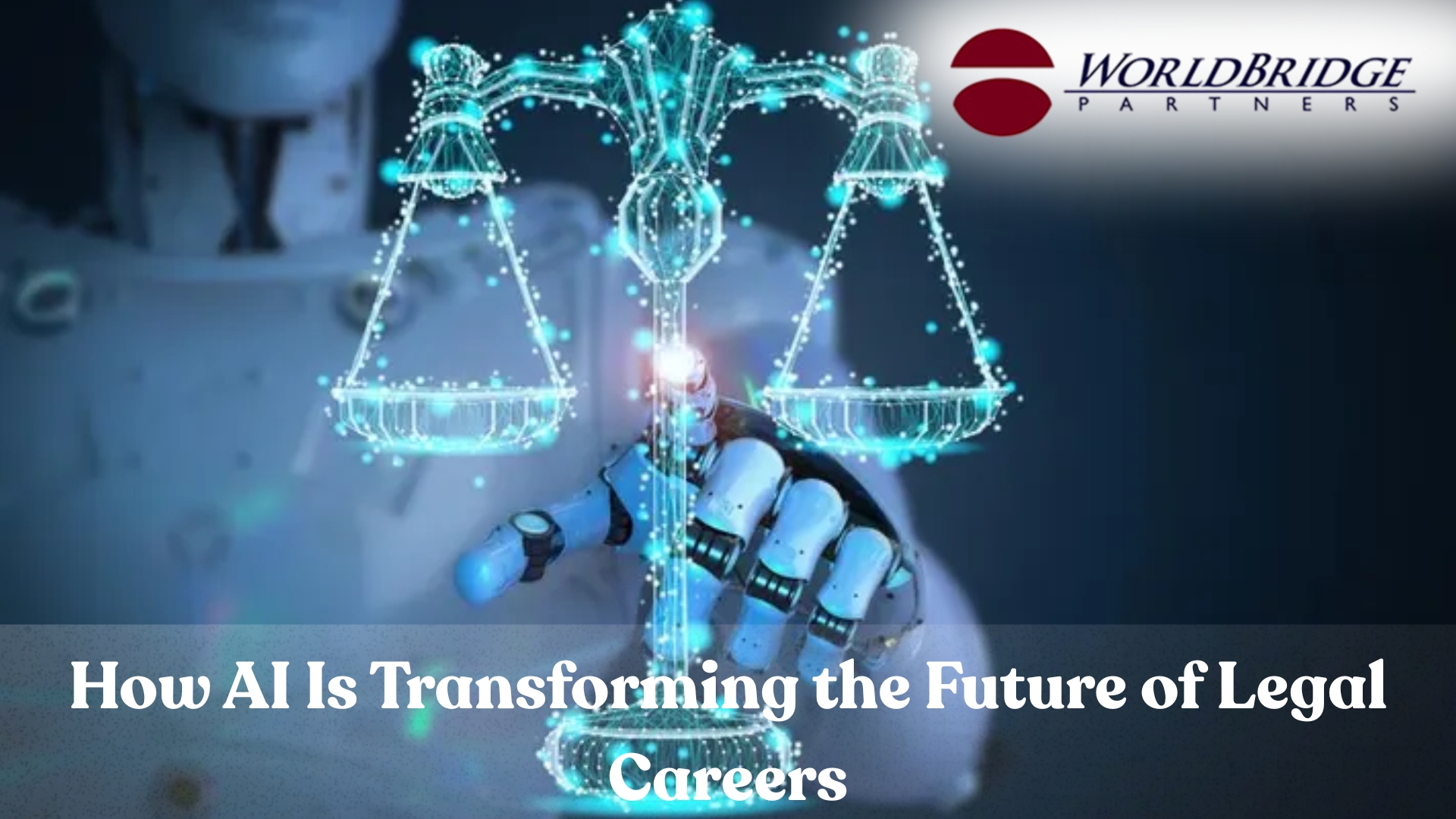 How AI Is Transforming The Future Of Legal Careers